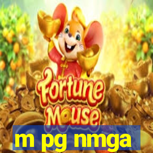 m pg nmga